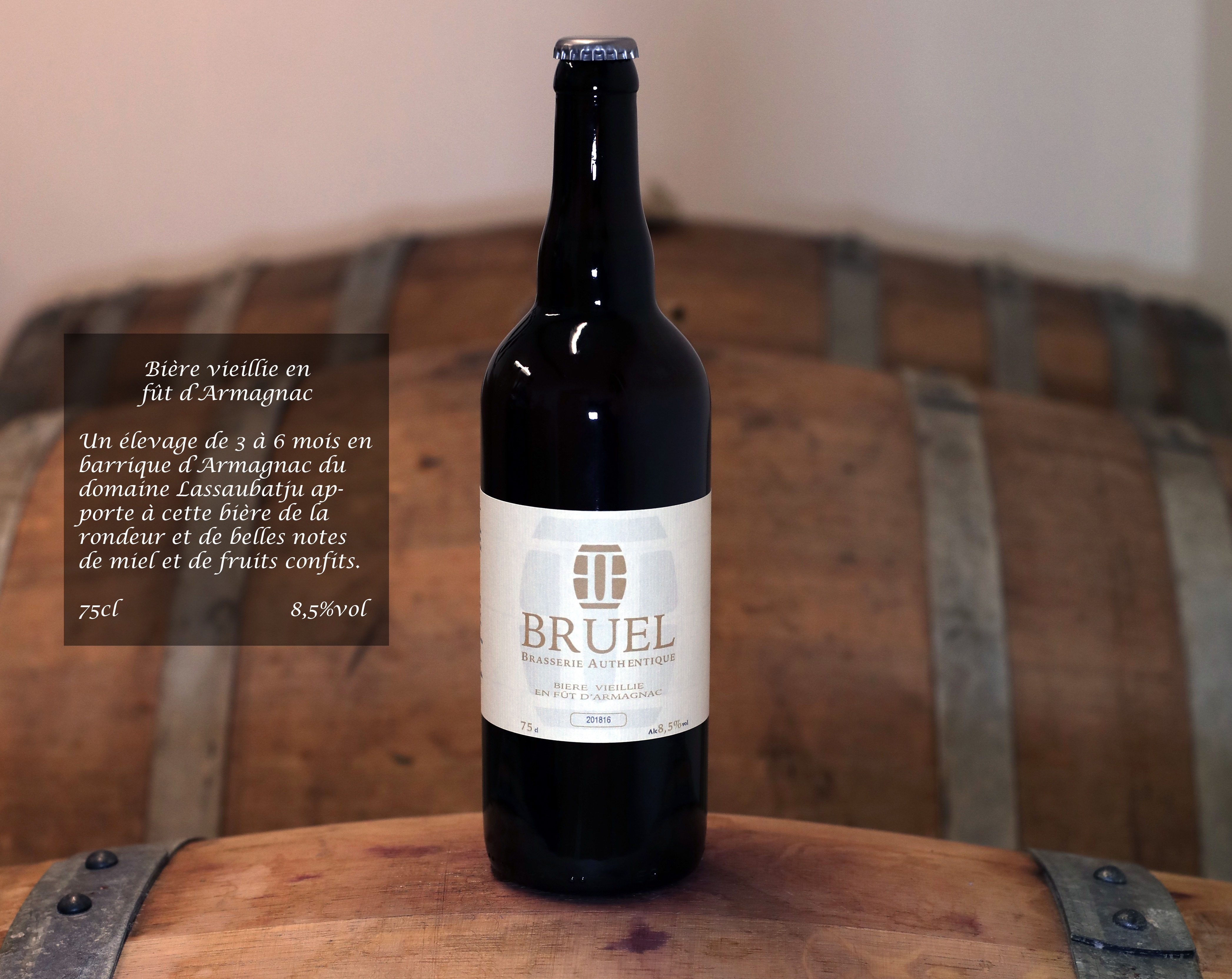 Bruel Bire Vieillie en Ft d'Armagnac